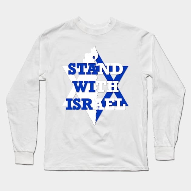 Stand With Israel Long Sleeve T-Shirt by IdenticalExposure